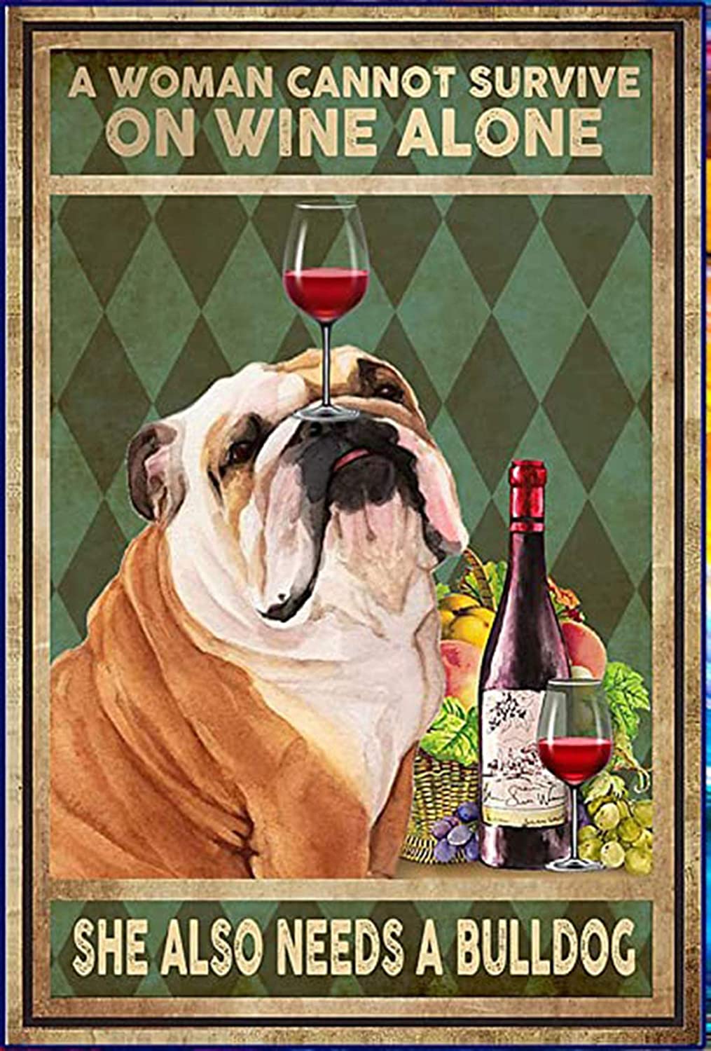 Bulldog Wine A Woman Cannot Survive On Wine Alone She Also Needs Poster Canvas Print Great, On Christmas, Birthday, Home Decor, Poster Art Idea, Wall Art Idea