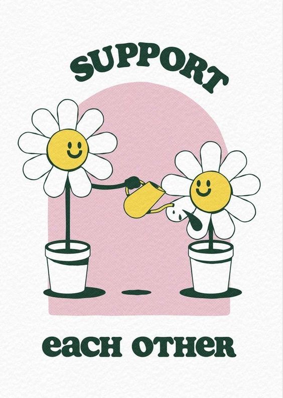 Support Each Other Poster