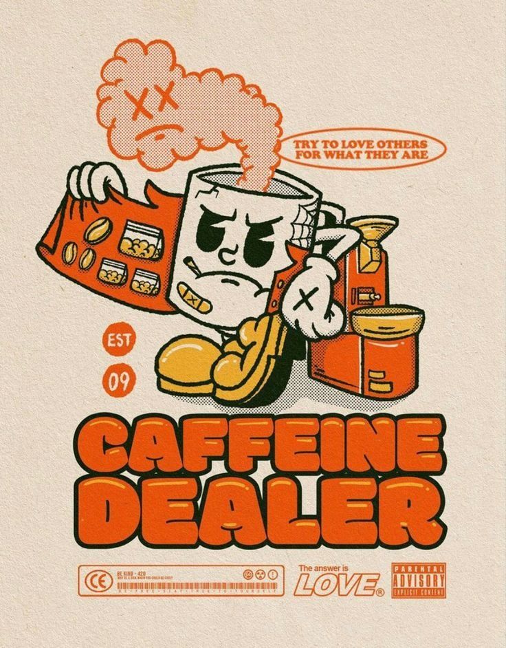 Caffeine Dealer Poster N025