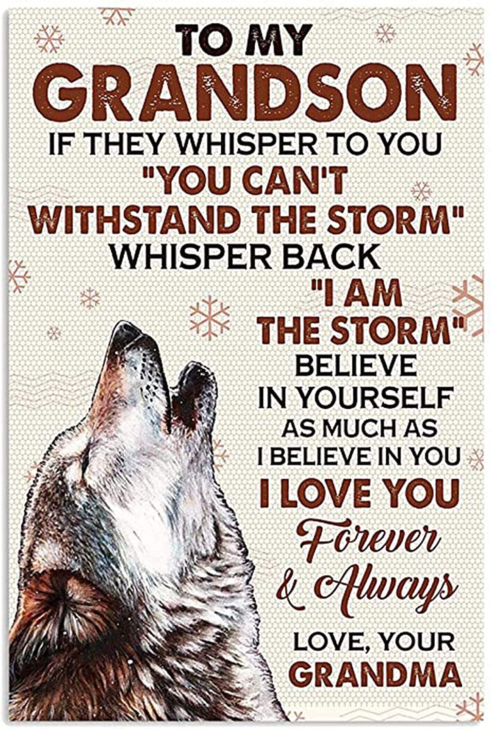 Wolf To My Grandson If They Whisper To You You Cant Withstand The Storm Whisper Back I Am The Storm Love Your Grandma Poster Canvas Wall Art, Poster print, Wall Art