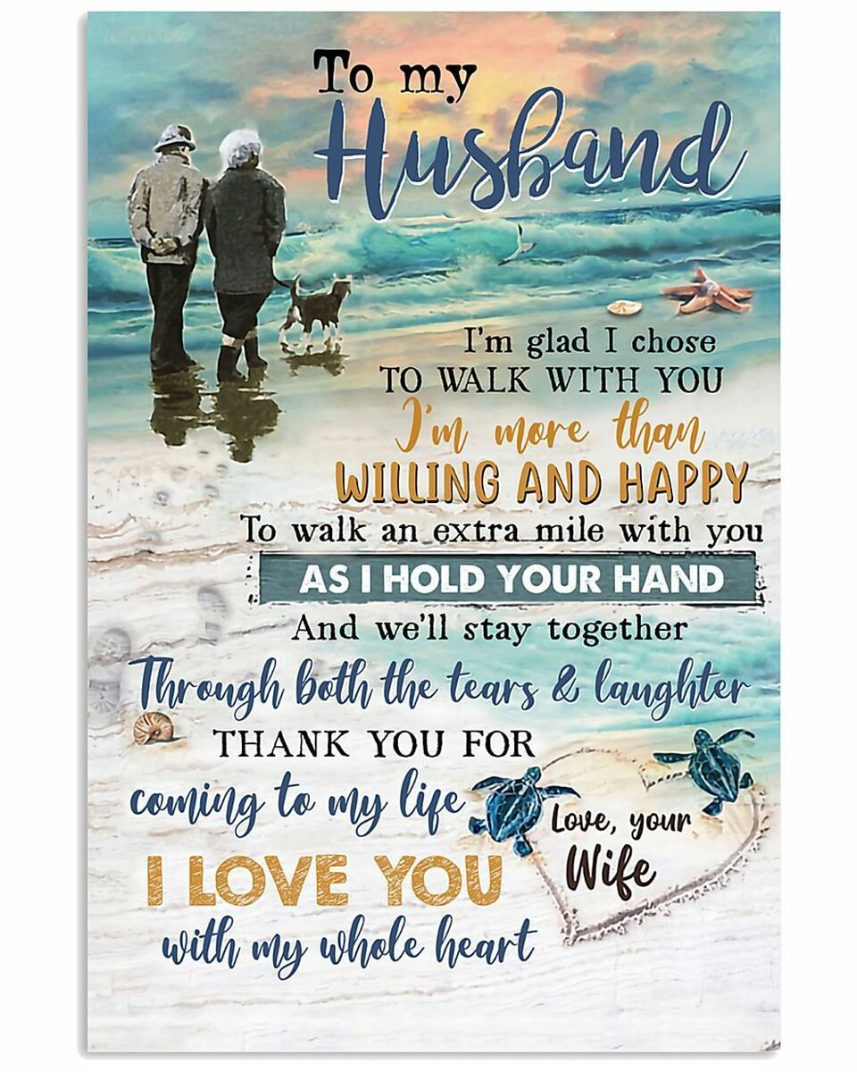 To My Husband I Am Glad I Chose To Walk With You Beachside Vertical Poster, Poster print, Wall Art