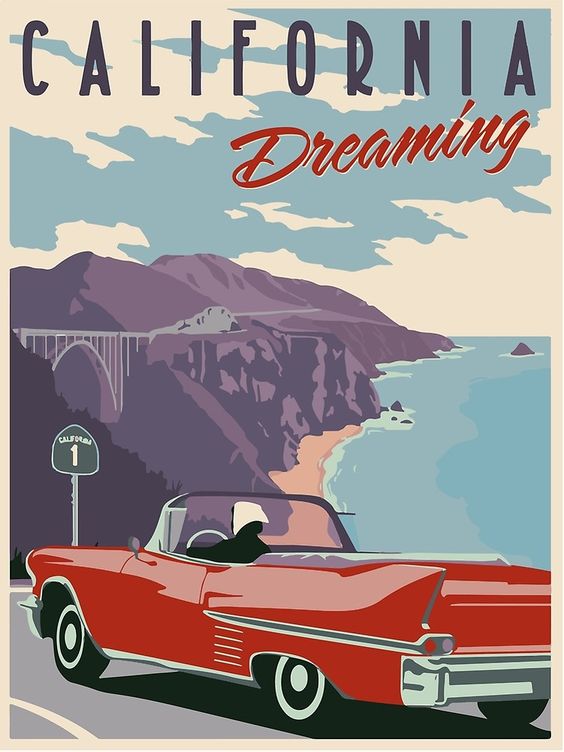 CALIFORNIA DREAMING Poster