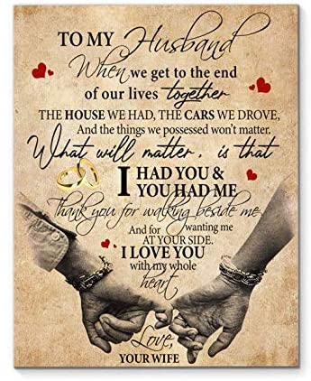 Wife To Husband That What Will Matter Is That I Had You And You Had Me Canvas Print Decor Bedroom, Living Room Home Decor Wall Art Awesome Perfect Birthday, Wedding, Poster Art Idea, Wall Art Idea