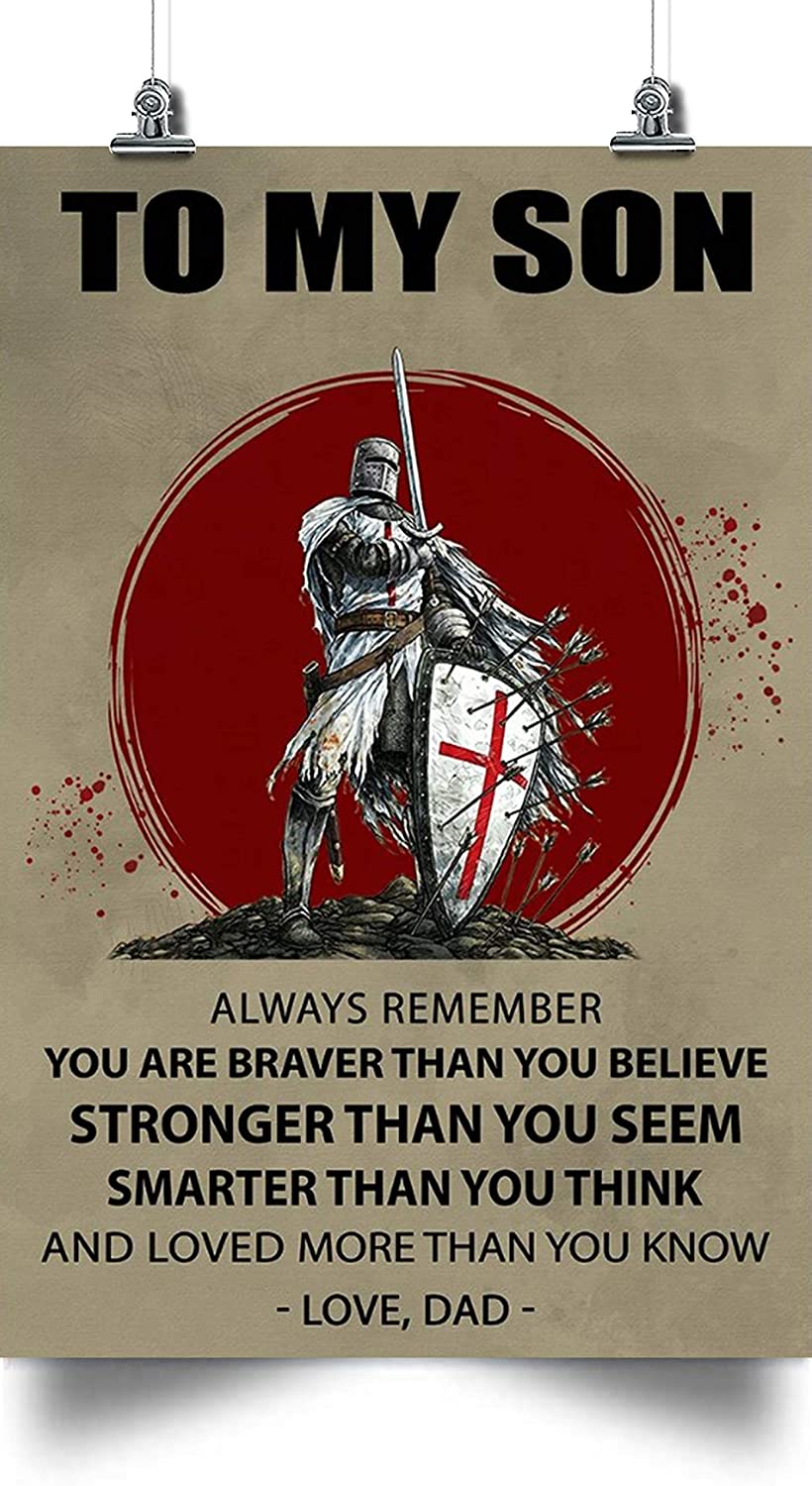 Knight templar Poster Canvas  Dad to son  You are braver  Gifts for son on holidays, posters for my son, gifts from mom or dad, souvenirs for son, Poster print, Wall Art