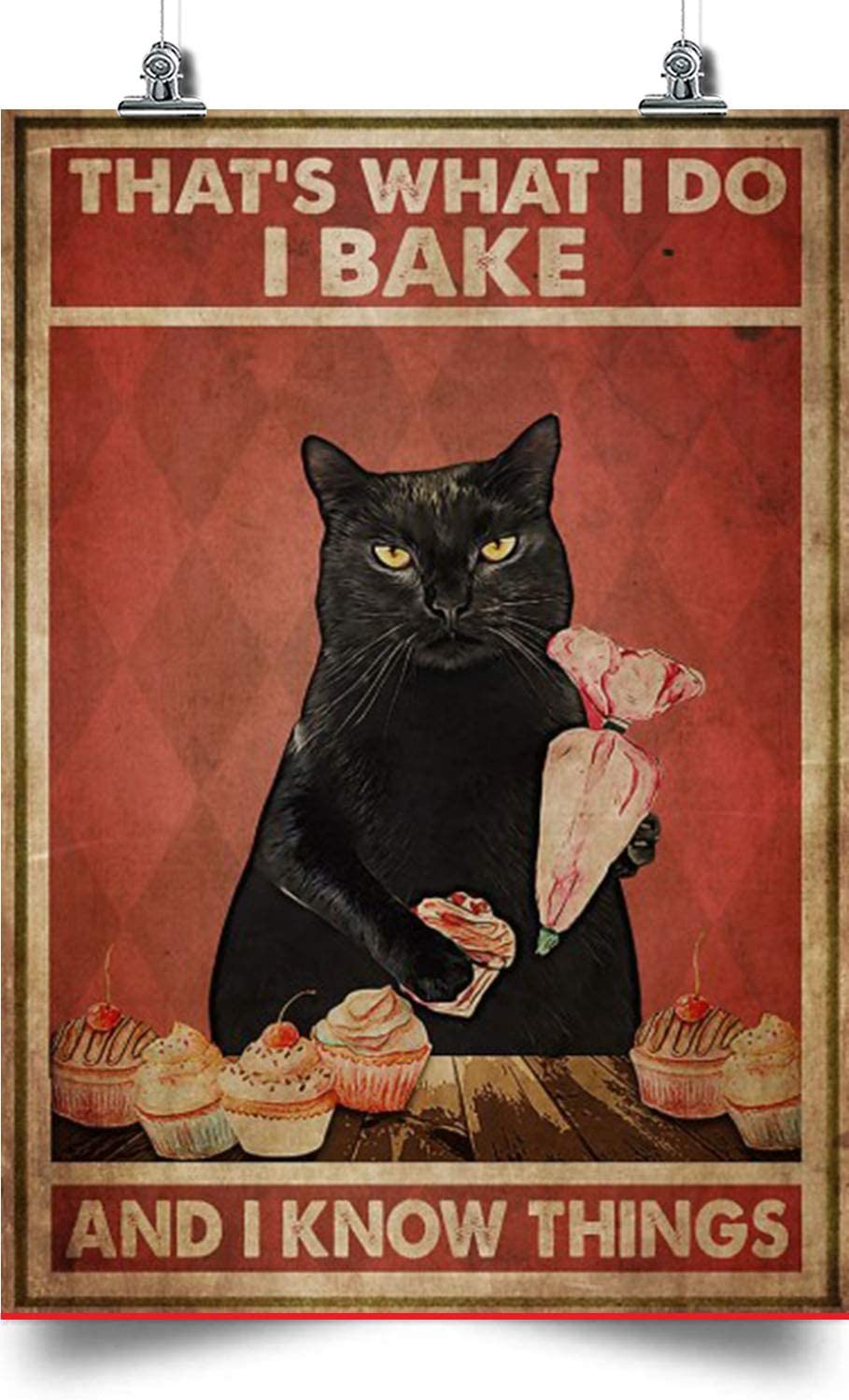 Black Cat Vertical Poster-That What I Do, I Bake And I Know Things  Home Decoration Poster, Wall Poster, Home And Room Decoration, Gifts For Friends And Relatives, Souvenirs, Poster print, Wall Art