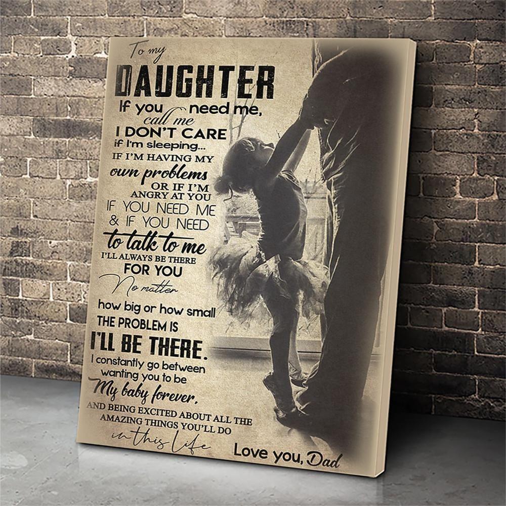 To My Daughter Poster Prints, If You Need Me Personalized Wall Art Prints, Poster Wall Decor Gift Daughter, Poster Art Idea, Wall Art Idea