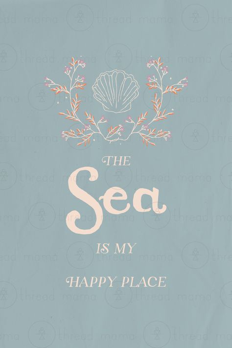 The Sea is My Happy Place Poster