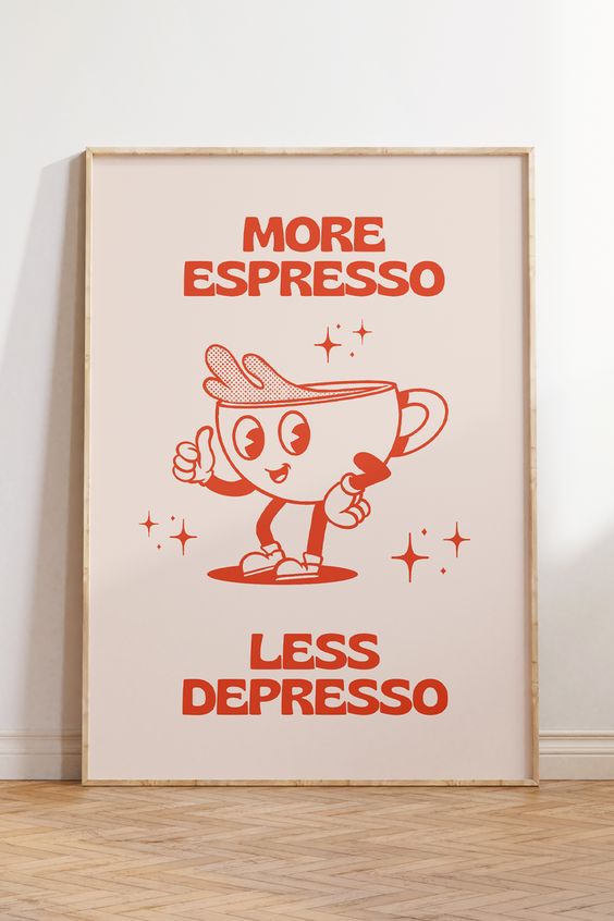 More Espresso Less Depresso Wall Print – Retro Wall Decor, Retro Poster, Vintage Poster
