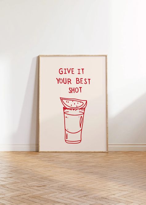 Bar Art Print Liquor Poster Give It Your Best Shot Print Modern Bar Cart Wall Art Vodka Poster Red Tequila Print