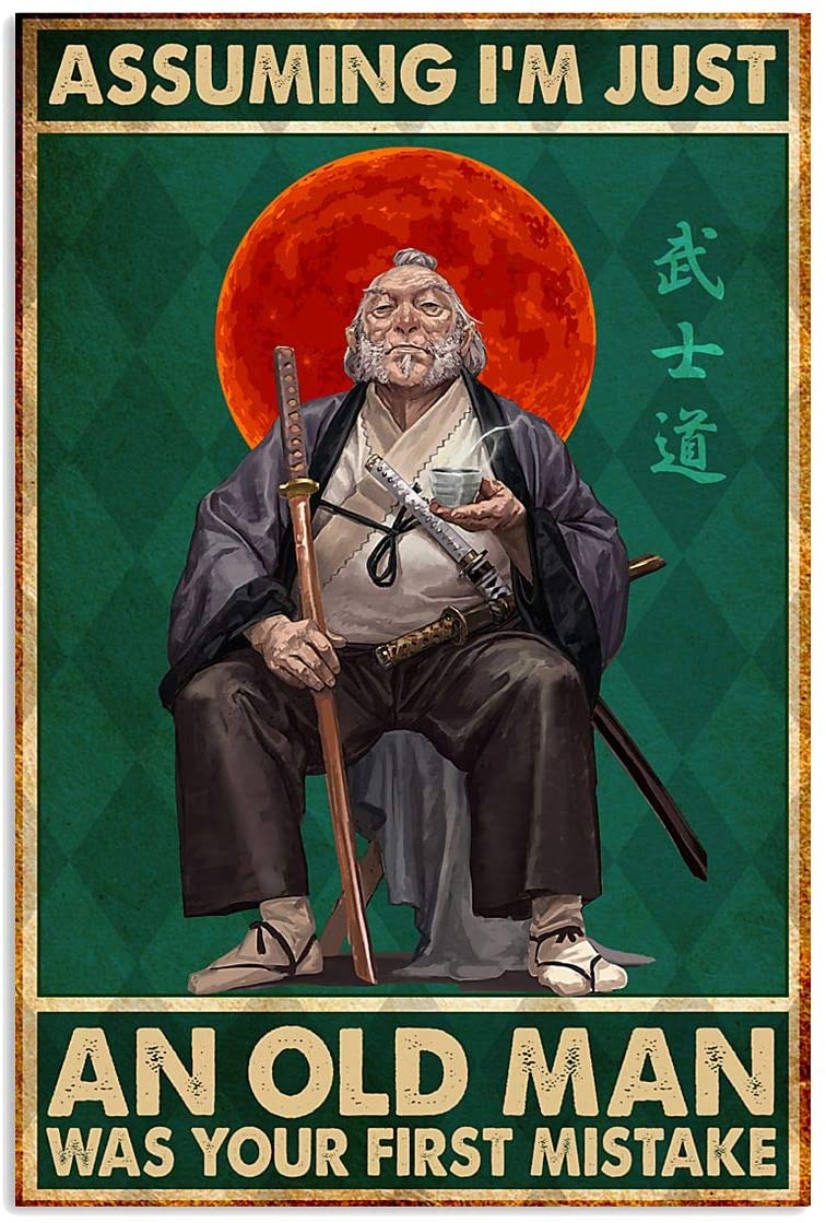 Assuming Im Just An Old Samurai Was Your First Mistake Vertical Canvas Poster Wall Art Print, Poster print, Wall Art