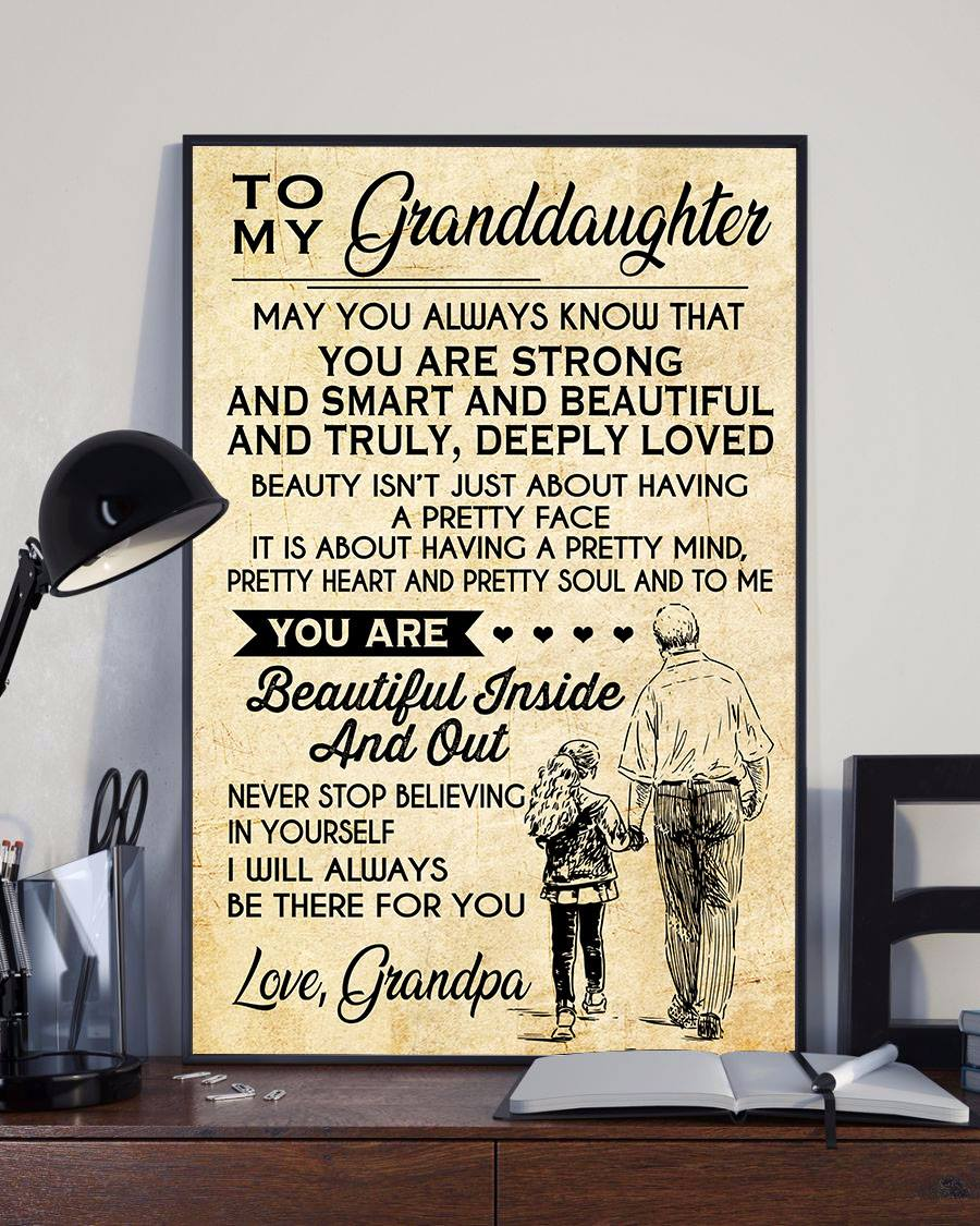 To My Granddaughter May You Always Know That You Are Strong Poster, Granddaughter Grandpa Poster, Granddaughter Poster, Grandpa Poster, Poster print, Wall Art